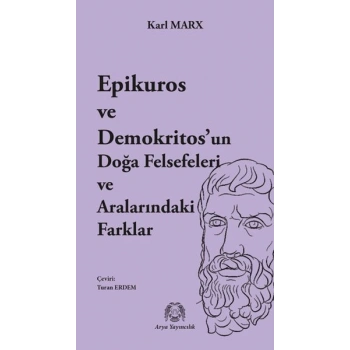 Epikuros ve Demokritos’un Doğa Felsefeleri ve Aralarındaki Farklar