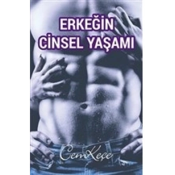 Erkeğin Cinsel Yaşamı