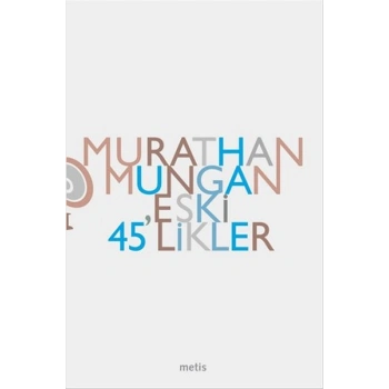 Eski 45’likler