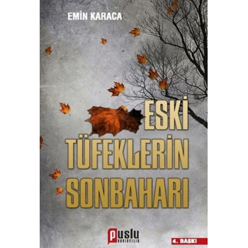Eski Tüfeklerin Sonbaharı