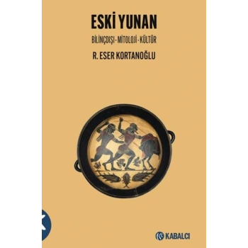 Eski Yunan - Bilinçdışı – Mitoloji - Kültür