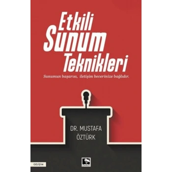 Etkili Sunum Teknikleri