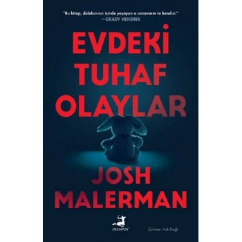 Evdeki Tuhaf Olaylar