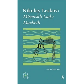 Everest Açıkhava 26: Mtsenskli Lady Macbeth