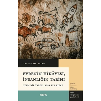 Evrenin Hikayesi, İnsanlığın Tarihi