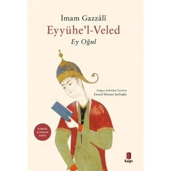 Eyyühel-Veled (Ey Oğul)