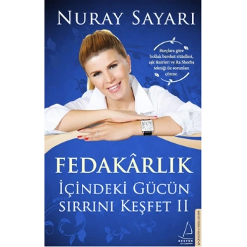 Fedakarlık - İçindeki Gücün Sırrını Keşfet 2