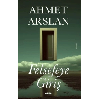 Felsefeye Giriş