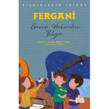 Fergani - Bilginlerin İzinde