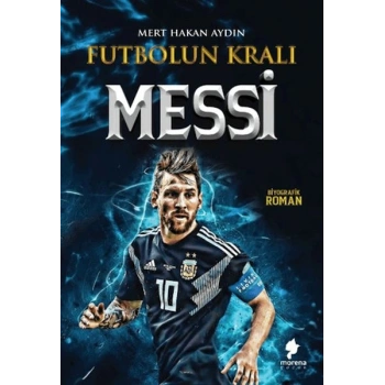 Futbolun Kralı Messi