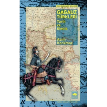 Gagauz Türkleri Tarih Ve Kimlik