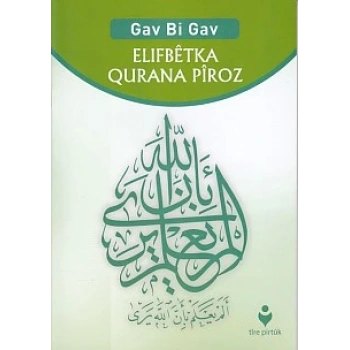 Gav Bi Gav - Elıfbetka Qurana Piroz (Kürtçe)