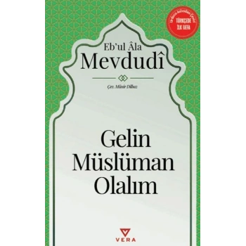 Gelin Müslüman Olalım