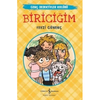 Genç Dedektifler Kulübü - Biriciğim