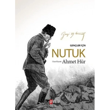 Gençler İçin Nutuk