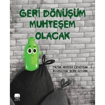 Geri Dönüşüm Muhteşem Olacak