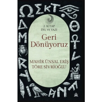 Geri Dönüyoruz 2