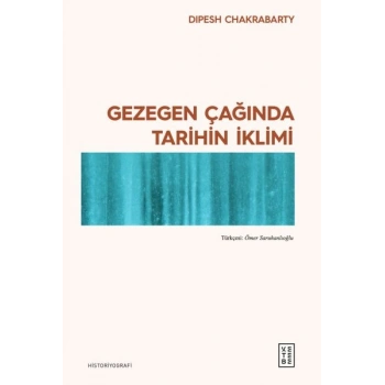 Gezegen Çağında Tarihin İklimi