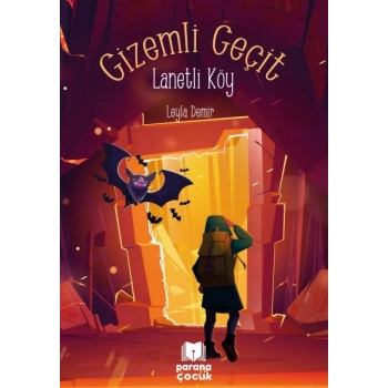 Gizemli Geçit – Lanetli Köy