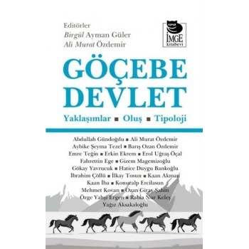 Göçebe Devlet Yaklaşımlar - Oluş - Tipoloji