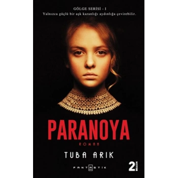 Gölge Serisi 1 - Paranoya
