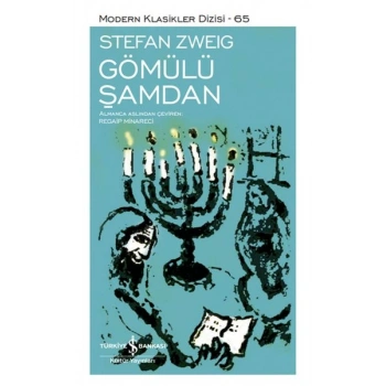 Gömülü Şamdan - Modern Klasikler Dizisi (Ciltli)