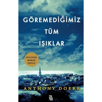 Göremediğimiz Tüm Işıklar