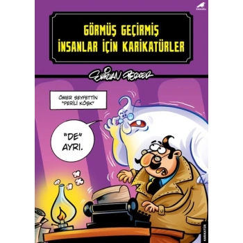 Görmüş Geçirmiş İnsanlar İçin Karikatürler