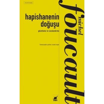 Gözetleme ve Cezalandırma:Hapishanenin Doğuşu