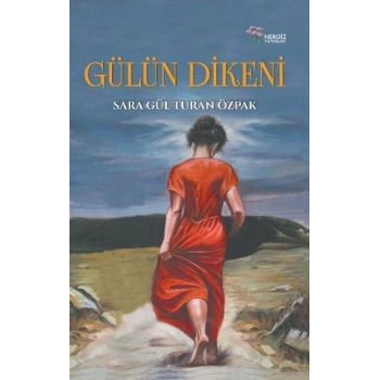 Gülün Dikeni