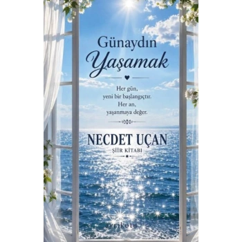 Günaydın Yaşamak
