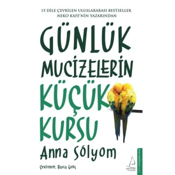 Günlük Mucizelerin Küçük Kursu