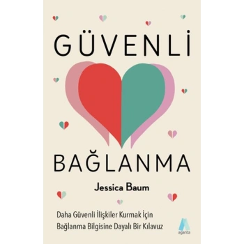 Güvenli Bağlanma