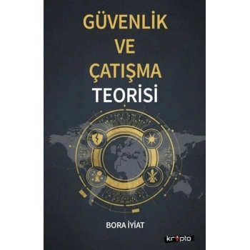 Güvenlik ve Çatışma Teorisi
