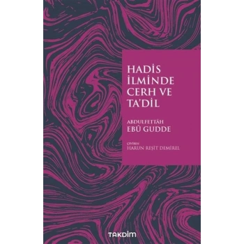 Hadis İlminde Cerh ve Tadil