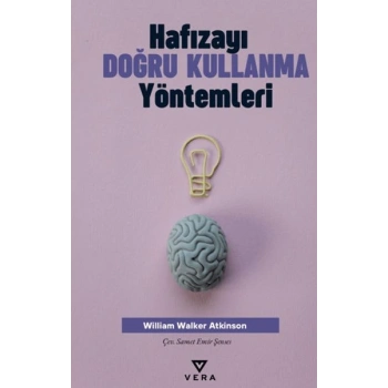 Hafızayı Doğru Kullanma Yöntemleri