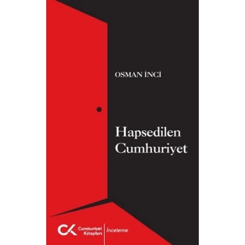 Hapsedilen Cumhuriyet
