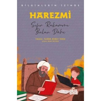 Harezmi - Bilginlerin İzinde