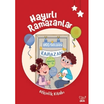 Hayırlı Ramazanlar