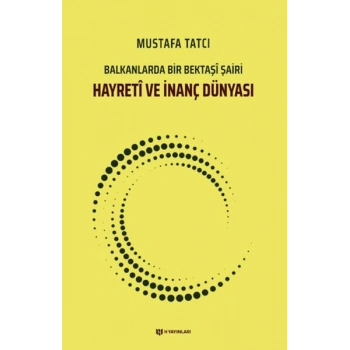 Hayretİ ve İnanç Dünyası