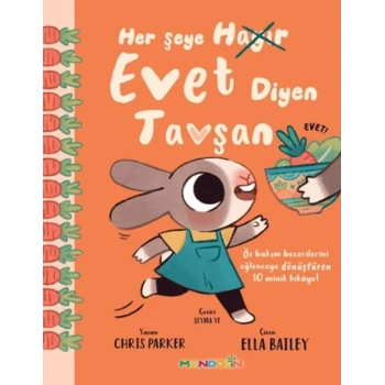 Her Şeye Evet Diyen Tavşan