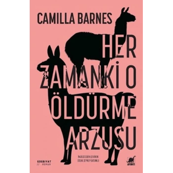 Her Zamanki O Öldu¨rme Arzusu