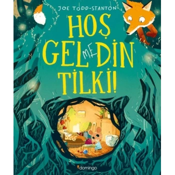 Hoş Gelmedin Tilki!