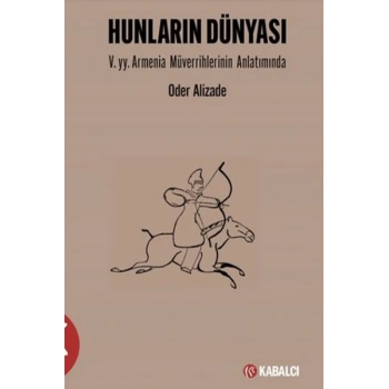 Hunların Dünyası