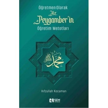 Hz. Peygamberin Öğretim Metotları