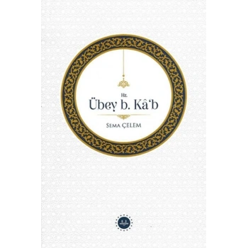 Hz. Übey B Kâb