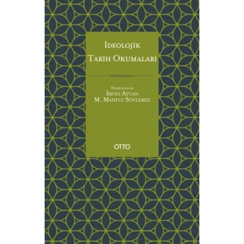 İdeolojik Tarih Okumaları