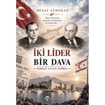 İki Lider Bir Dava