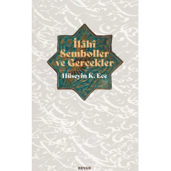İlahi Semboller ve Gerçekler