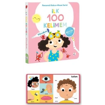 İlk 100 Kelimem – Vücudumuz (Pencereli Dokun-Hisset)